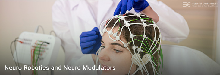 Neuro Robotics and Neuro Modulators